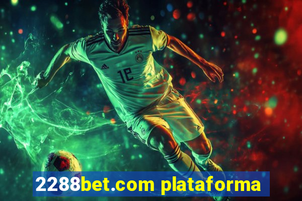 2288bet.com plataforma